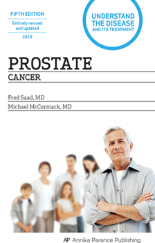 Paperback Prostate Cancer: Understand the Disease and Its Treatment Book