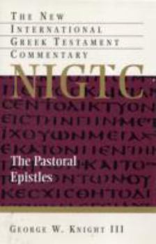 Hardcover New International Greek Testament Commentary: The Pastoral Epistles Book
