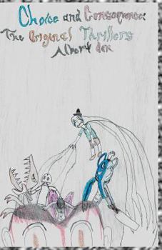 Paperback Choice and Consequence: The Original Thrillers Book