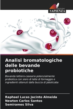 Paperback Analisi bromatologiche delle bevande probiotiche [Italian] Book