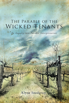 Paperback The Parable of the Wicked Tenants Book