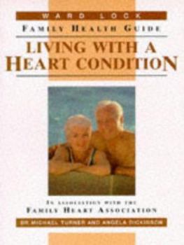 Paperback Living with a Heart Condition Book