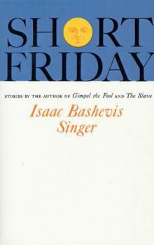 Short Friday and Other Stories