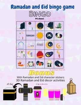 Paperback Ramadan and Eid Bingo Game: Includes Ramadan and Eid character sticker, 3D Ramadan and Eid decor activities like cut, fold, paste and glue. 3D KAA Book