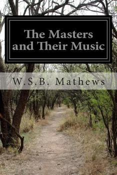 Paperback The Masters and Their Music Book