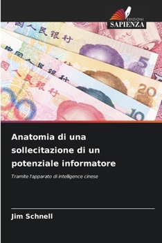 Paperback Anatomia di una sollecitazione di un potenziale informatore [Italian] Book