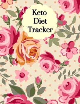 Paperback Keto Diet Tracker: Macro & Meal Log Ketogenic Diary For Women (Weight Loss Aid & Exercise Planner Journal) Book