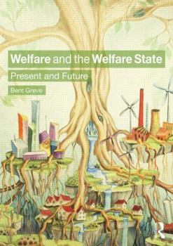 Paperback Welfare and the Welfare State: Present and Future Book