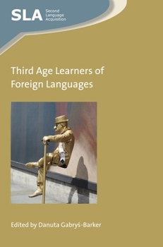 Hardcover Third Age Learners of Foreign Languages Book