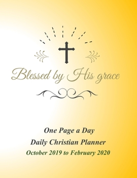 Paperback One Page A Day Daily Christian Planner: October 2019 to February 2020 with Decorative Cross Interior - Blessed Book