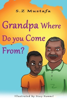 Paperback Grandpa Where Do You Come From? Book
