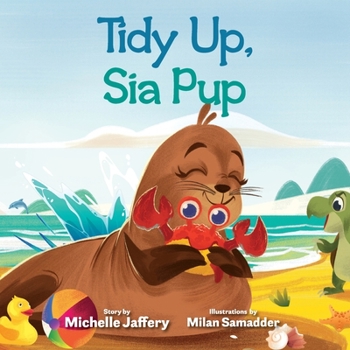 Paperback Tidy Up, Sia Pup Book