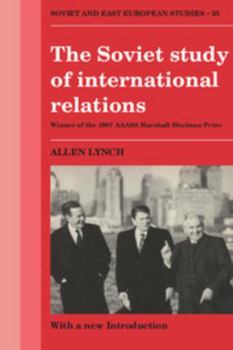 Paperback The Soviet Study of International Relations Book