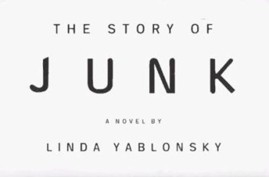 Hardcover The Story of Junk Book