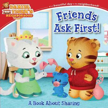 Board book Friends Ask First!: A Book about Sharing Book