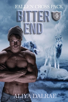 Paperback Bitter End: Fallen Cross Pack Book Four Book