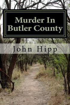 Paperback Murder In Butler County: A Time In The South Book