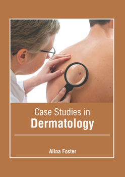 Hardcover Case Studies in Dermatology Book