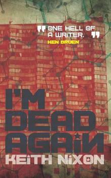 Paperback I'm Dead Again: A crime thriller with a slice of dark humour Book