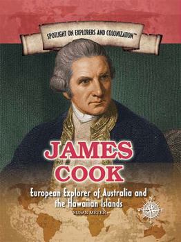 Library Binding James Cook: European Explorer of Australia and the Hawaiian Islands Book
