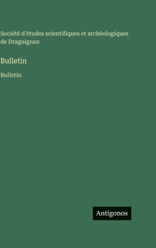 Hardcover Bulletin: Bulletin [French] Book