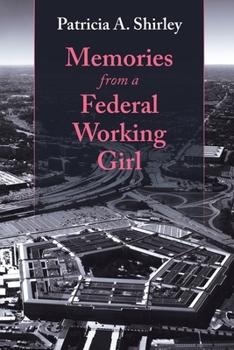 Paperback Memories from a Federal Working Girl Book