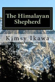 Paperback The Himalayan Shepherd Book