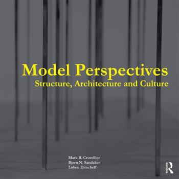 Paperback Model Perspectives: Structure, Architecture and Culture Book