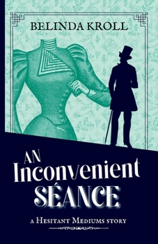 Paperback An Inconvenient Séance Book