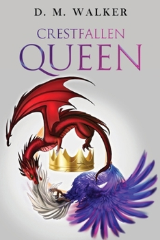 Paperback Crestfallen Queen Book