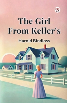 Paperback The Girl From Keller's Book