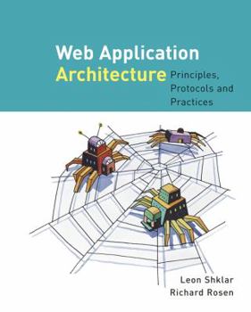 Paperback Web Application Architecture: Principles, Protocols and Practices Book