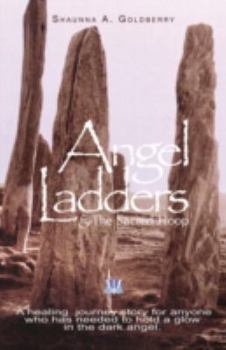 Paperback Angel Ladders & The Sacred Hoop Book