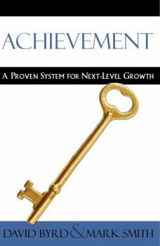 Paperback Achievement: A Proven System for Next-Level Growth Book