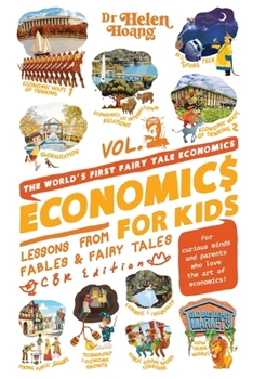 Economics for Kids: Lesson from Fables & Fairy Tales