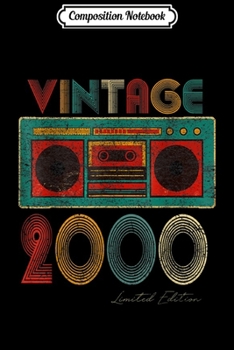 Composition Notebook: 19th Birthday Gift Cassette Vintage 2000 Classic  Journal/Notebook Blank Lined Ruled 6x9 100 Pages