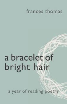 Paperback A Bracelet of Bright Hair Book