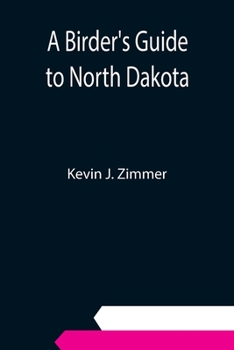 Paperback A Birder's Guide to North Dakota Book
