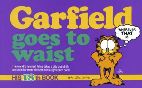 Paperback Garfield Goes to Waist Book