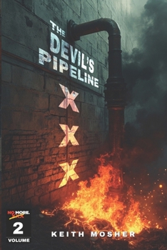 Paperback The Devil's Pipeline Book