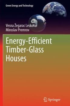 Paperback Energy-Efficient Timber-Glass Houses Book