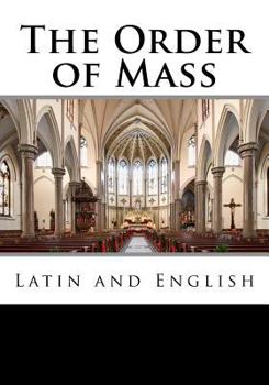 Paperback The Order of Mass in Latin and English Book