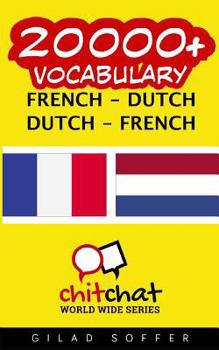 20000+ French - Dutch Dutch - French Vocabulary