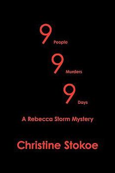 999: A Rebecca Storm Mystery