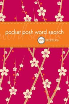 Paperback Pocket Posh Word Search: 100 Puzzles Book