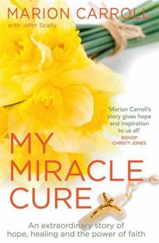Paperback My Miracle Cure Book
