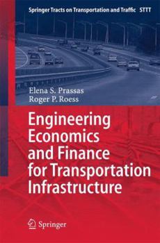 Hardcover Engineering Economics and Finance for Transportation Infrastructure Book