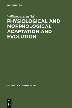 Hardcover Physiological and Morphological Adaptation and Evolution Book