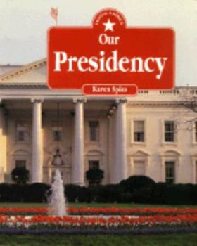 Our Presidency - Book  of the I Know America