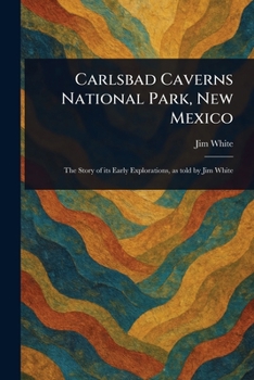 Paperback Carlsbad Caverns National Park, New Mexico Book